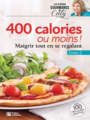cover image of 400 calories ou moins !, Tome 2